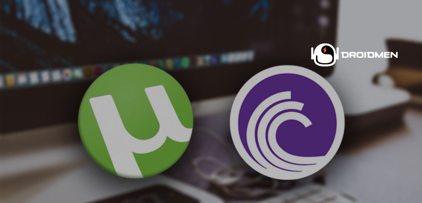 bitTorrent vs uTorrnet